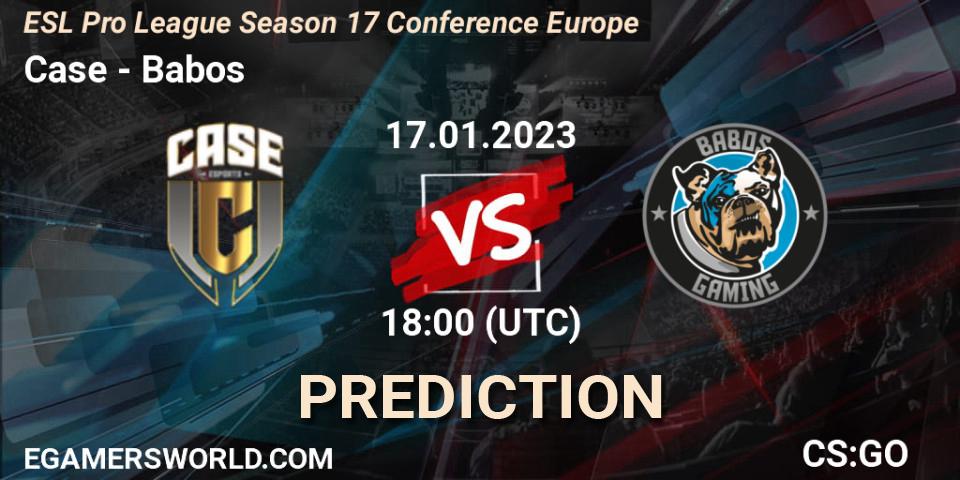Case - Babos: Maç tahminleri. 17.01.2023 at 18:00, Counter-Strike (CS2), ESL Pro League Season 17 Conference Europe