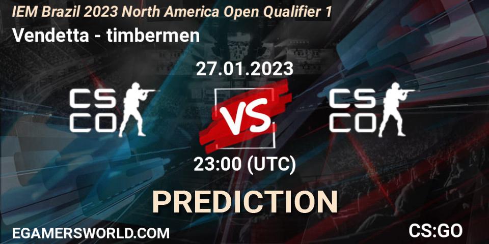 Vendetta - timbermen: Maç tahminleri. 27.01.2023 at 23:00, Counter-Strike (CS2), IEM Brazil Rio 2023 North America Open Qualifier 1