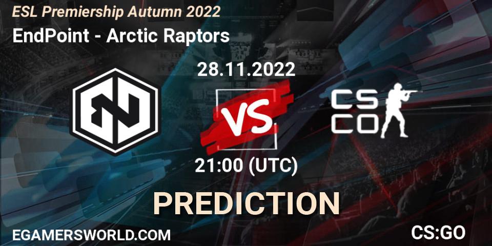 EndPoint - Arctic Raptors: Maç tahminleri. 28.11.22, CS2 (CS:GO), ESL Premiership Autumn 2022