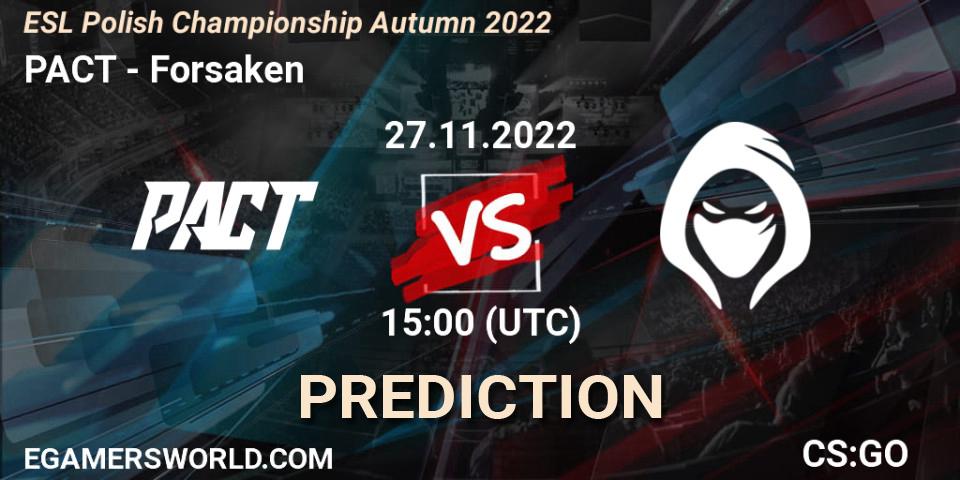 PACT - Forsaken: Maç tahminleri. 27.11.22, CS2 (CS:GO), ESL Polish Championship Autumn 2022