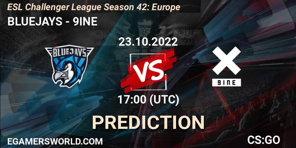 BLUEJAYS - 9INE: Maç tahminleri. 23.10.2022 at 17:00, Counter-Strike (CS2), ESL Challenger League Season 42: Europe