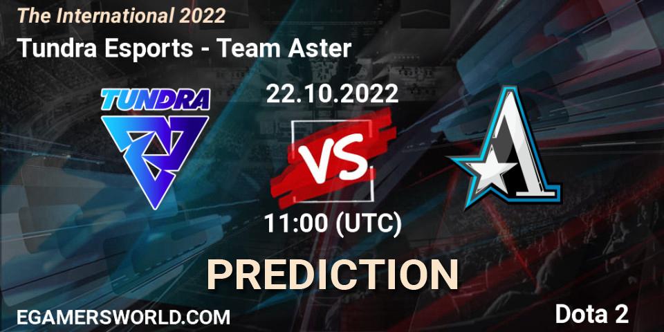 Tundra Esports - Team Aster: Maç tahminleri. 22.10.22, Dota 2, The International 2022