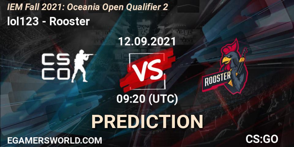 lol123 - Rooster: Maç tahminleri. 12.09.2021 at 09:20, Counter-Strike (CS2), IEM Fall 2021: Oceania Open Qualifier 2