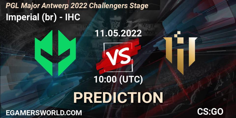Imperial (br) - IHC: Maç tahminleri. 11.05.2022 at 10:00, Counter-Strike (CS2), PGL Major Antwerp 2022 Challengers Stage