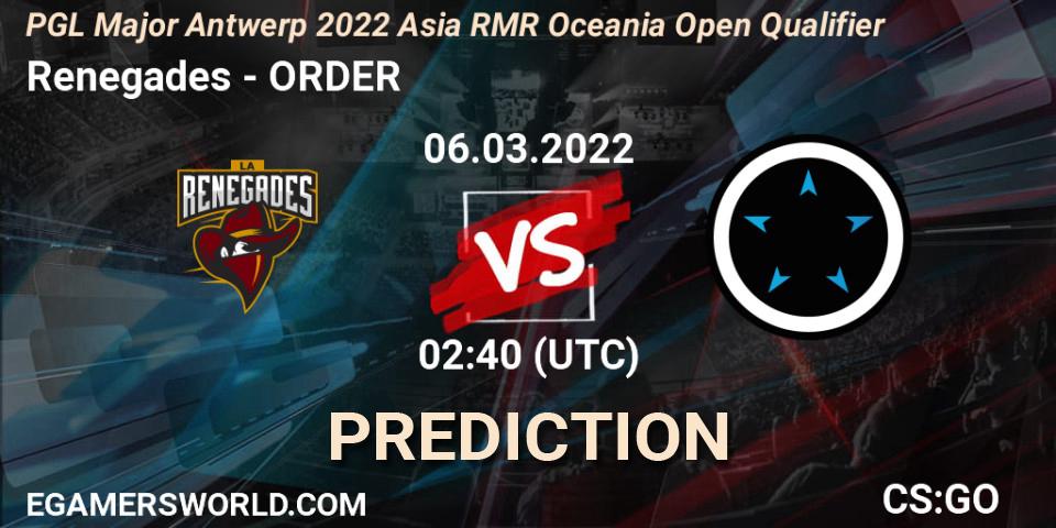 Renegades - ORDER: Maç tahminleri. 06.03.2022 at 02:40, Counter-Strike (CS2), PGL Major Antwerp 2022 Asia RMR Oceania Open Qualifier