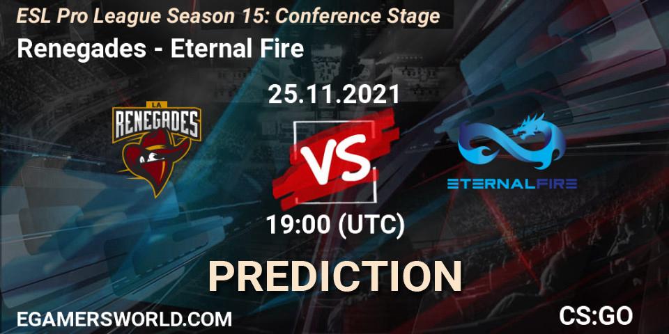 Renegades - Eternal Fire: Maç tahminleri. 25.11.2021 at 19:10, Counter-Strike (CS2), ESL Pro League Season 15: Conference Stage