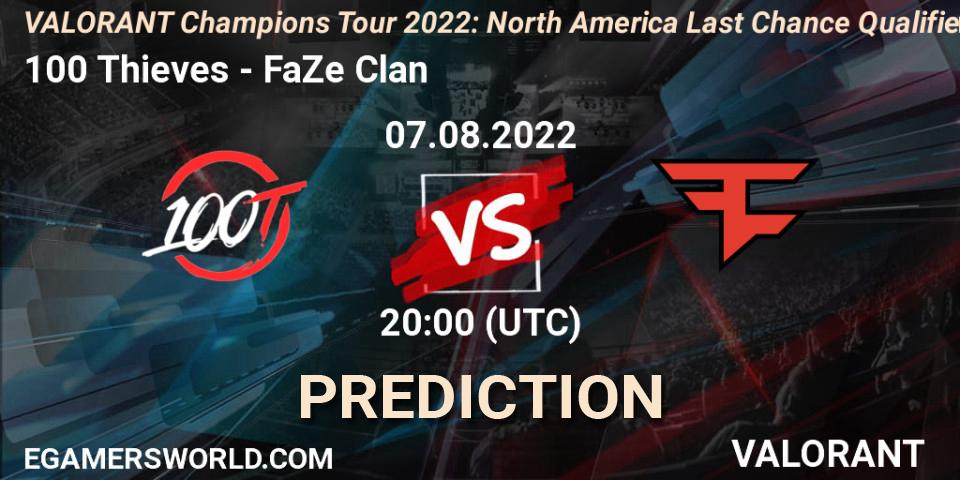 100 Thieves - FaZe Clan: Maç tahminleri. 07.08.2022 at 20:00, VALORANT, VCT 2022: North America Last Chance Qualifier