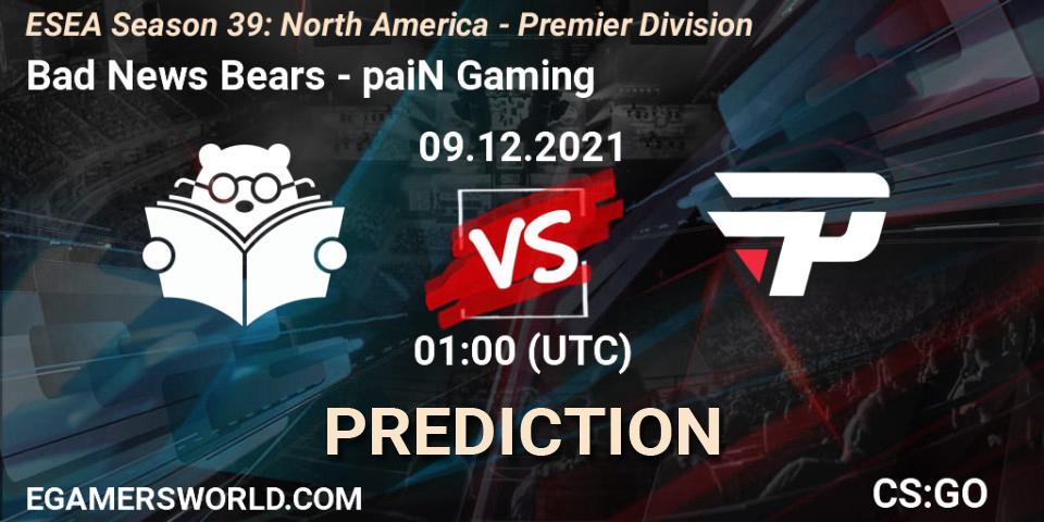 Bad News Bears - paiN Gaming: Maç tahminleri. 09.12.2021 at 01:00, Counter-Strike (CS2), ESEA Season 39: North America - Premier Division