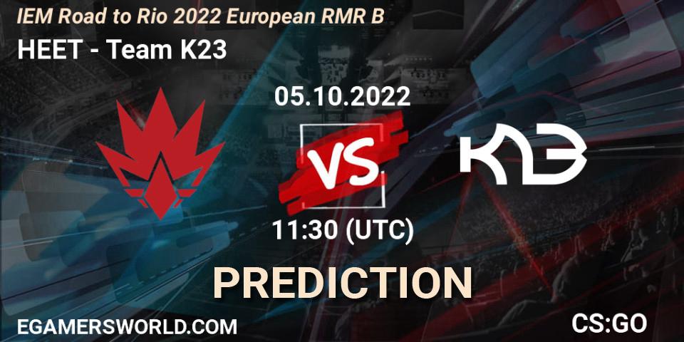 HEET - Team K23: Maç tahminleri. 05.10.22, CS2 (CS:GO), IEM Road to Rio 2022 European RMR B
