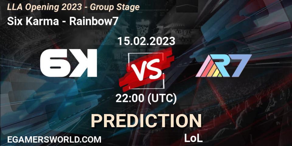 Six Karma - Rainbow7: Maç tahminleri. 15.02.23, LoL, LLA Opening 2023 - Group Stage