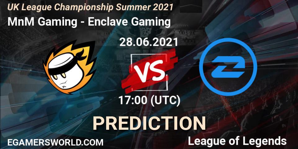 MnM Gaming - Enclave Gaming: Maç tahminleri. 28.06.2021 at 17:00, LoL, UK League Championship Summer 2021