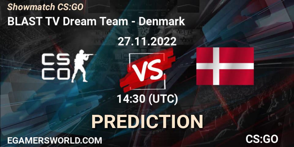 BLAST TV Dream Team - Denmark: Maç tahminleri. 27.11.22, CS2 (CS:GO), Showmatch CS:GO