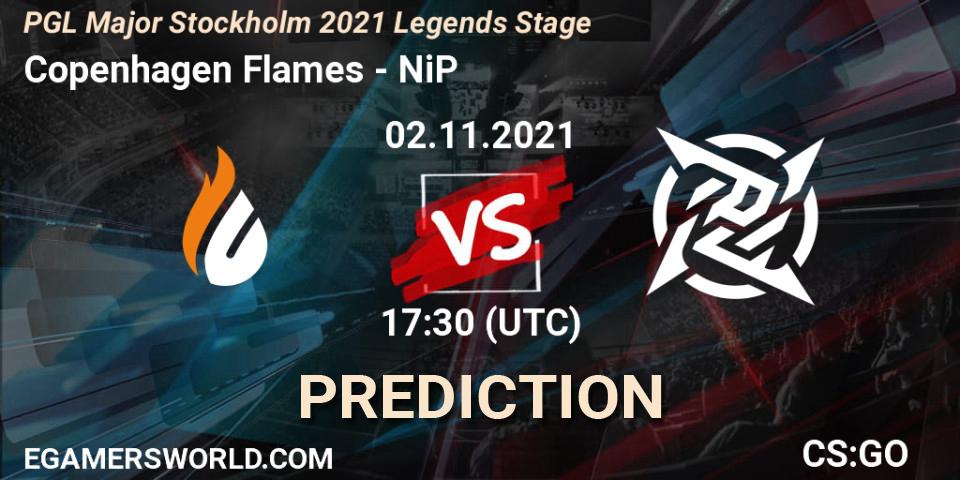 Copenhagen Flames - NiP: Maç tahminleri. 02.11.2021 at 18:30, Counter-Strike (CS2), PGL Major Stockholm 2021 Legends Stage