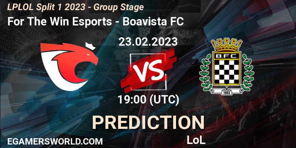 For The Win Esports - Boavista FC: Maç tahminleri. 23.02.2023 at 19:00, LoL, LPLOL Split 1 2023 - Group Stage