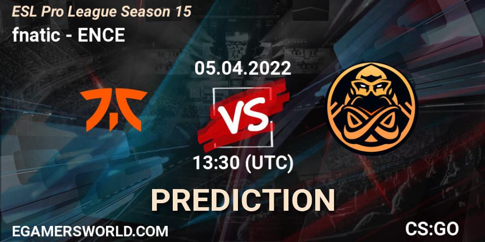 fnatic - ENCE: Maç tahminleri. 05.04.2022 at 13:30, Counter-Strike (CS2), ESL Pro League Season 15