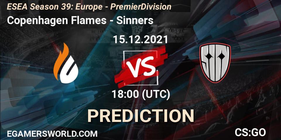 Copenhagen Flames - Sinners: Maç tahminleri. 15.12.2021 at 18:00, Counter-Strike (CS2), ESEA Season 39: Europe - Premier Division