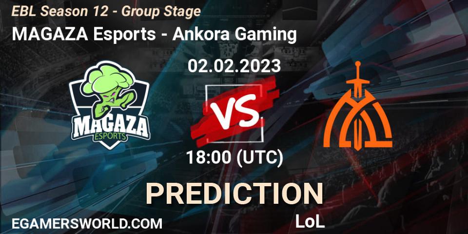MAGAZA Esports - Ankora Gaming: Maç tahminleri. 02.02.2023 at 18:00, LoL, EBL Season 12 - Group Stage