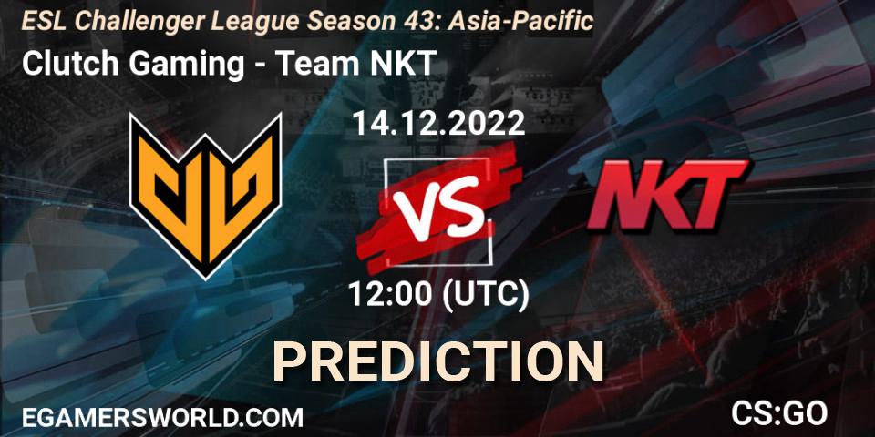 Clutch Gaming - Team NKT: Maç tahminleri. 14.12.2022 at 12:00, Counter-Strike (CS2), ESL Challenger League Season 43: Asia-Pacific