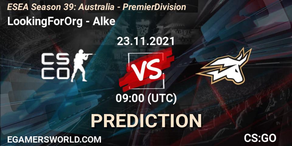LookingForOrg - Alke: Maç tahminleri. 23.11.2021 at 09:00, Counter-Strike (CS2), ESEA Season 39: Australia - Premier Division