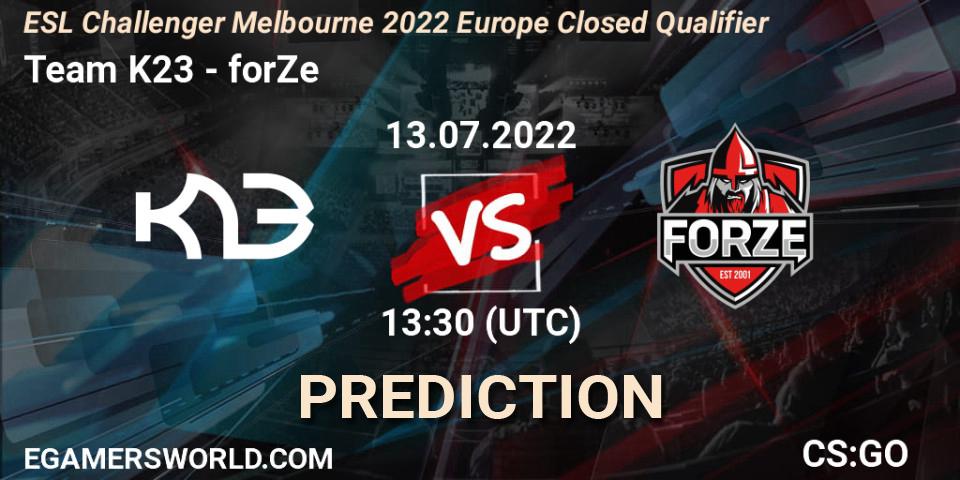 Team K23 - forZe: Maç tahminleri. 13.07.2022 at 13:30, Counter-Strike (CS2), ESL Challenger Melbourne 2022 Europe Closed Qualifier