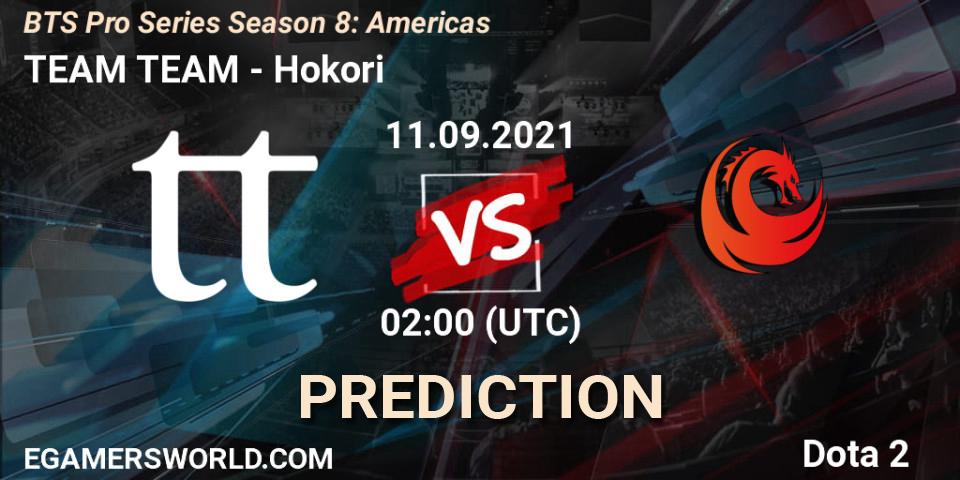 TEAM TEAM - Hokori: Maç tahminleri. 11.09.21, Dota 2, BTS Pro Series Season 8: Americas