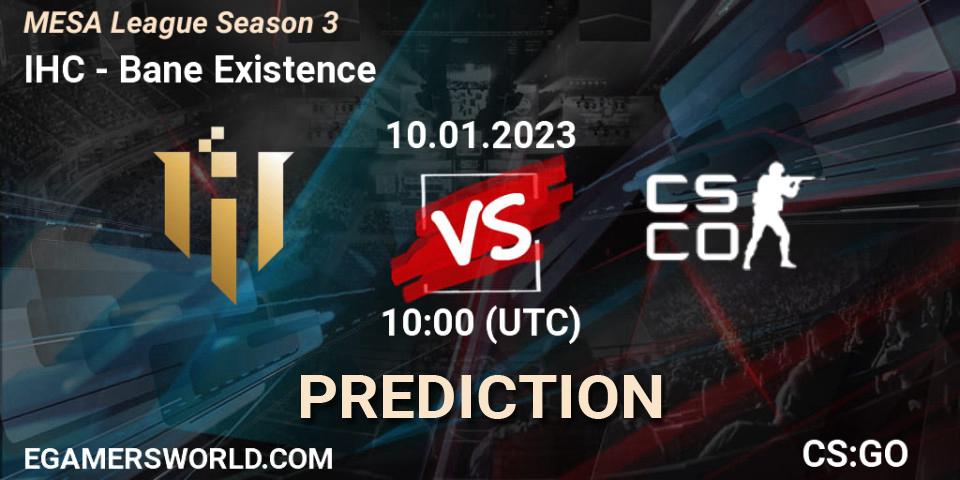 IHC - Bane Existence: Maç tahminleri. 16.01.2023 at 11:00, Counter-Strike (CS2), MESA League Season 3