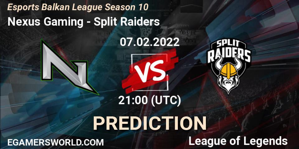 Nexus Gaming - Split Raiders: Maç tahminleri. 07.02.2022 at 21:00, LoL, Esports Balkan League Season 10