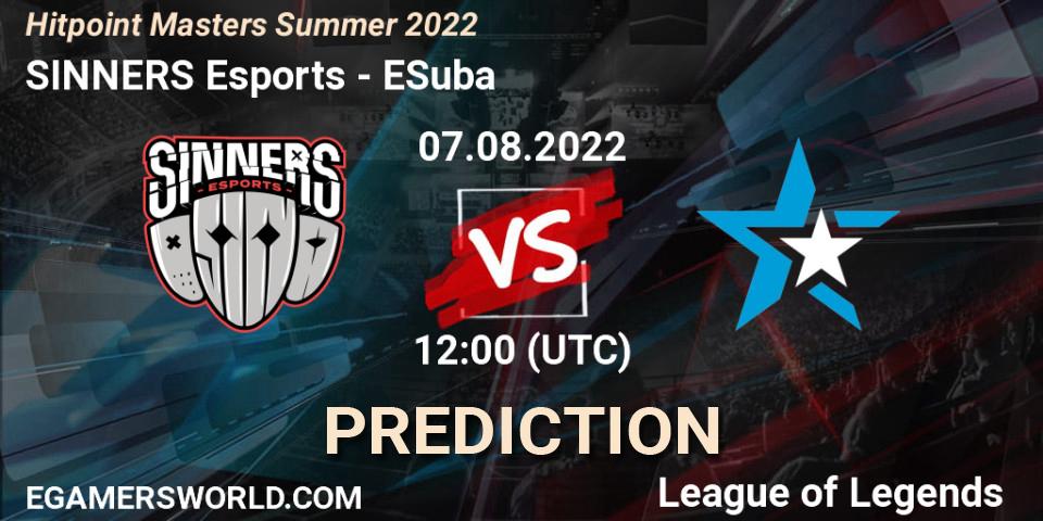 SINNERS Esports - ESuba: Maç tahminleri. 07.08.2022 at 12:00, LoL, Hitpoint Masters Summer 2022