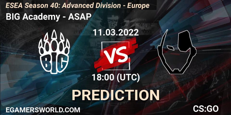 BIG Academy - ASAP: Maç tahminleri. 11.03.2022 at 18:00, Counter-Strike (CS2), ESEA Season 40: Advanced Division - Europe