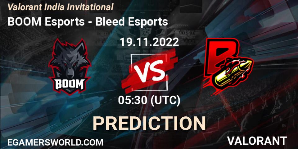 BOOM Esports - Bleed Esports: Maç tahminleri. 19.11.2022 at 07:30, VALORANT, Valorant India Invitational
