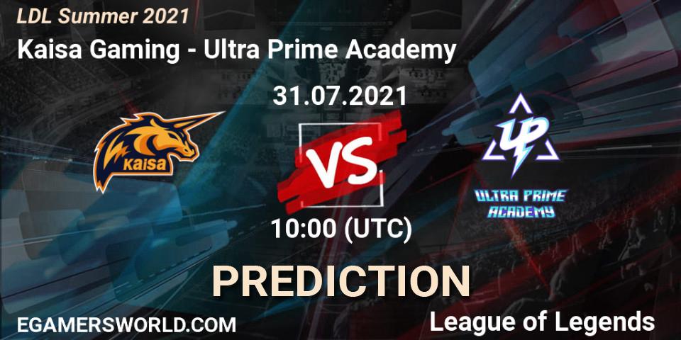 Kaisa Gaming - Ultra Prime Academy: Maç tahminleri. 01.08.2021 at 11:00, LoL, LDL Summer 2021