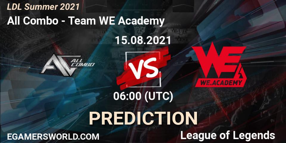 All Combo - Team WE Academy: Maç tahminleri. 15.08.2021 at 06:00, LoL, LDL Summer 2021