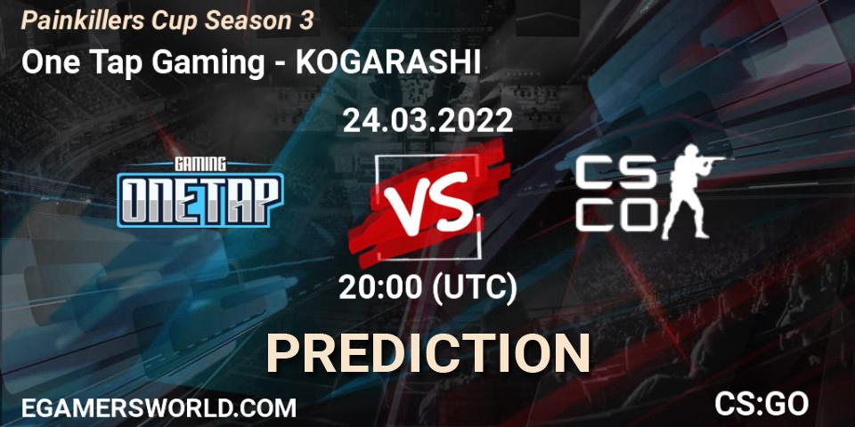 One Tap Gaming - KOGARASHI: Maç tahminleri. 24.03.2022 at 20:00, Counter-Strike (CS2), Painkillers Cup Season 3