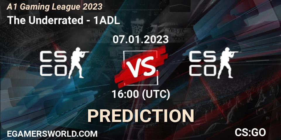 The Underrated - 1ADL: Maç tahminleri. 07.01.2023 at 16:00, Counter-Strike (CS2), A1 Gaming League 2023