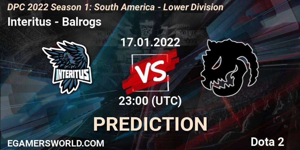 Interitus - Balrogs: Maç tahminleri. 17.01.2022 at 23:00, Dota 2, DPC 2022 Season 1: South America - Lower Division