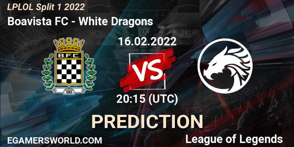 Boavista FC - White Dragons: Maç tahminleri. 16.02.2022 at 20:15, LoL, LPLOL Split 1 2022