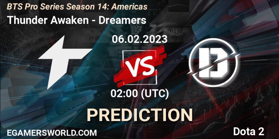 Thunder Awaken - Dreamers: Maç tahminleri. 06.02.23, Dota 2, BTS Pro Series Season 14: Americas