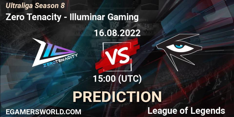 Zero Tenacity - Illuminar Gaming: Maç tahminleri. 16.08.2022 at 15:00, LoL, Ultraliga Season 8