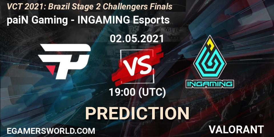 paiN Gaming - INGAMING Esports: Maç tahminleri. 02.05.2021 at 19:00, VALORANT, VCT 2021: Brazil Stage 2 Challengers Finals