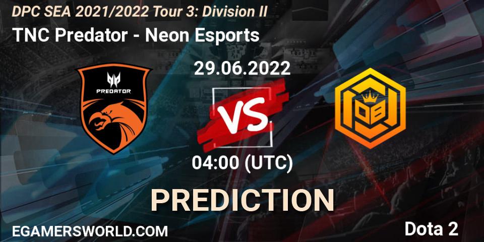 TNC Predator - Neon Esports: Maç tahminleri. 29.06.2022 at 04:00, Dota 2, DPC SEA 2021/2022 Tour 3: Division II