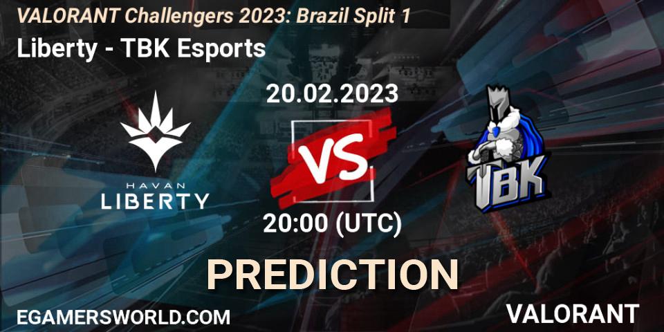 Liberty - TBK Esports: Maç tahminleri. 21.02.23, VALORANT, VALORANT Challengers 2023: Brazil Split 1