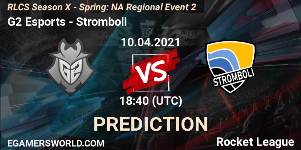 G2 Esports - Stromboli: Maç tahminleri. 10.04.2021 at 18:20, Rocket League, RLCS Season X - Spring: NA Regional Event 2