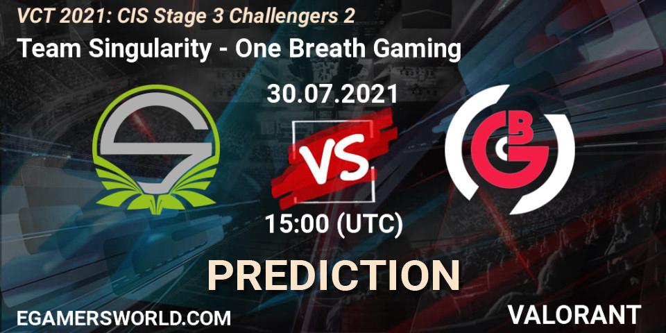 Team Singularity - One Breath Gaming: Maç tahminleri. 30.07.2021 at 15:00, VALORANT, VCT 2021: CIS Stage 3 Challengers 2