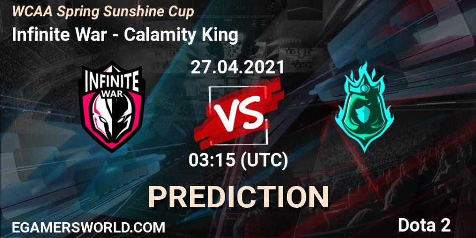 Infinite War - Calamity King: Maç tahminleri. 27.04.2021 at 03:16, Dota 2, WCAA Spring Sunshine Cup