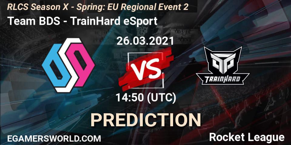 Team BDS - TrainHard eSport: Maç tahminleri. 26.03.2021 at 14:50, Rocket League, RLCS Season X - Spring: EU Regional Event 2
