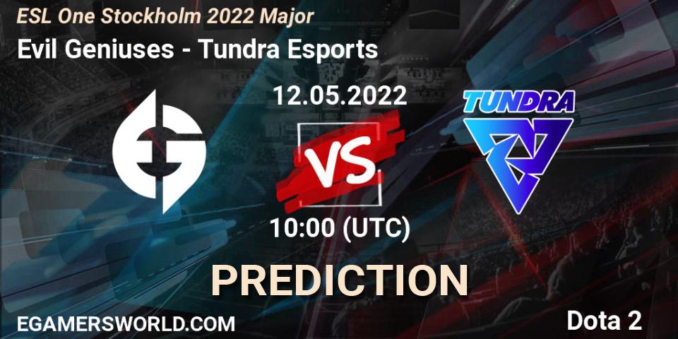 Evil Geniuses - Tundra Esports: Maç tahminleri. 12.05.2022 at 10:18, Dota 2, ESL One Stockholm 2022 Major