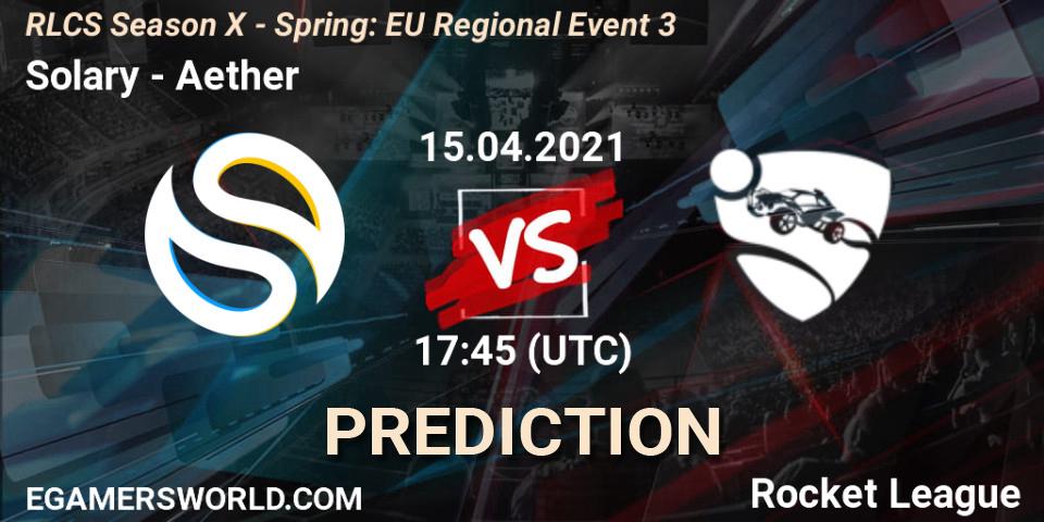 Solary - Aether: Maç tahminleri. 15.04.2021 at 17:45, Rocket League, RLCS Season X - Spring: EU Regional Event 3