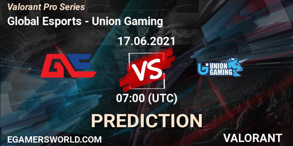 Global Esports - Union Gaming: Maç tahminleri. 17.06.2021 at 07:00, VALORANT, Valorant Pro Series