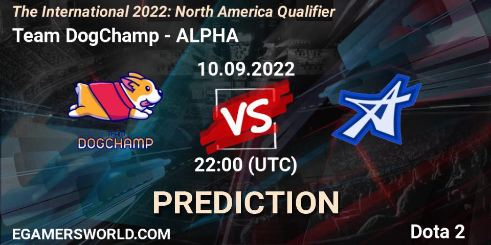 Team DogChamp - ALPHA: Maç tahminleri. 10.09.22, Dota 2, The International 2022: North America Qualifier