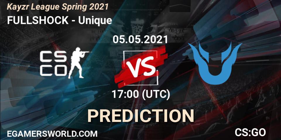FULLSHOCK - Unique: Maç tahminleri. 05.05.2021 at 17:00, Counter-Strike (CS2), Kayzr League Spring 2021